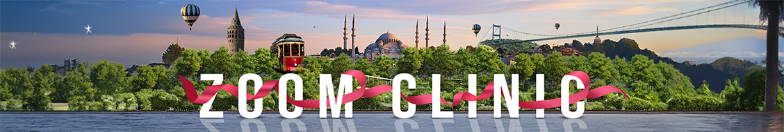 Zoom Clinic in Istanbul